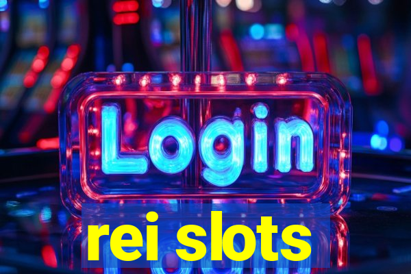 rei slots